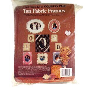 Vintage Soft Frame Kit by Country Fair Ten Fabric Frames Assorted Sizes Unused